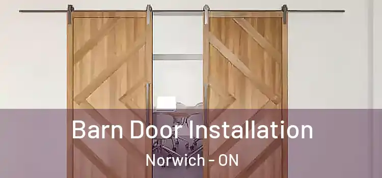  Barn Door Installation Norwich - ON