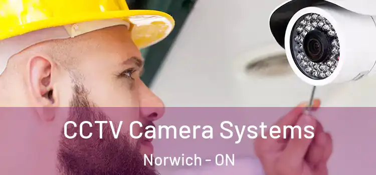  CCTV Camera Systems Norwich - ON