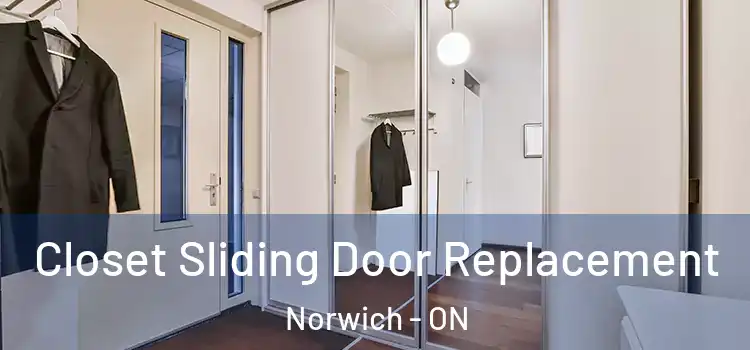  Closet Sliding Door Replacement Norwich - ON