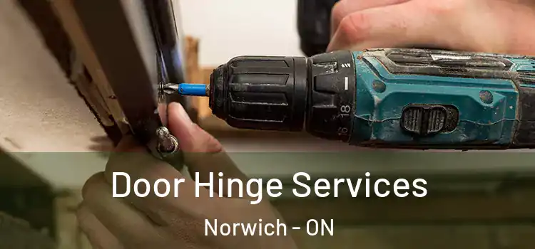Door Hinge Services Norwich - ON