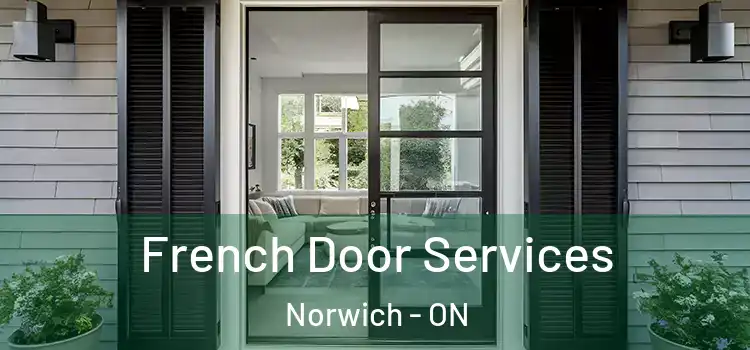  French Door Services Norwich - ON