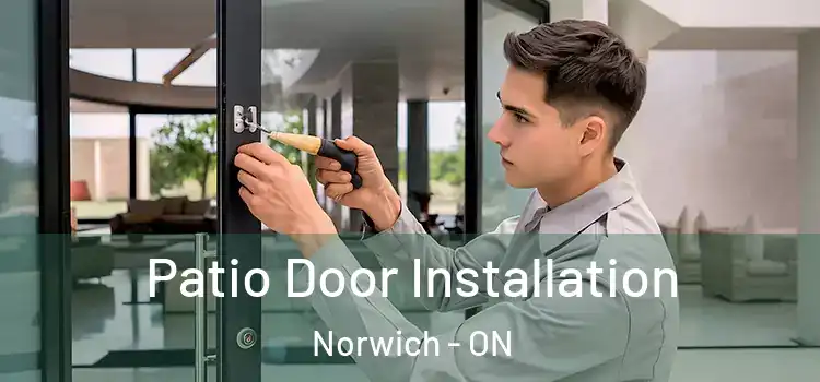 Patio Door Installation Norwich - ON